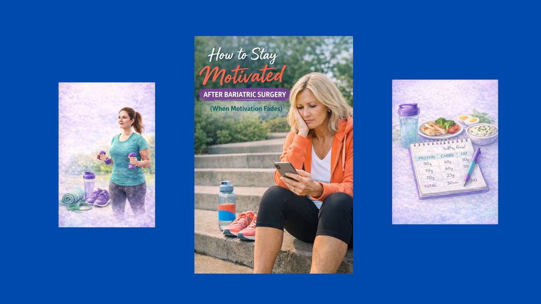 How to Stay Motivated After Bariatric Surgery (When Motivation Fades)